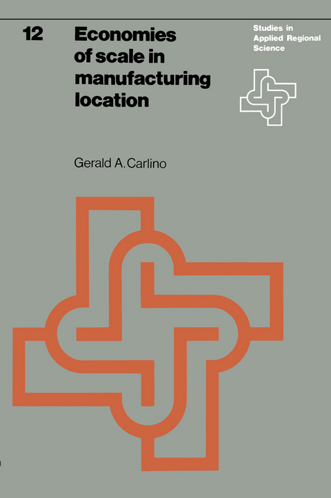Economies of scale in manufacturing location - G.A. Carlino
