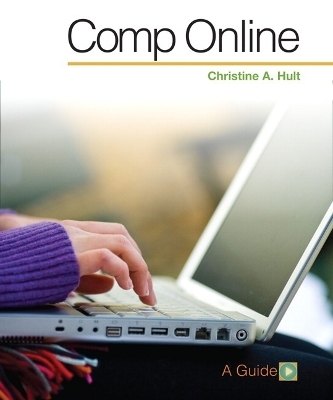 MyLab Composition with Pearson eText -- Standalone Access Card -- for College Composition Online - Christine A. Hult, Thomas N. Huckin
