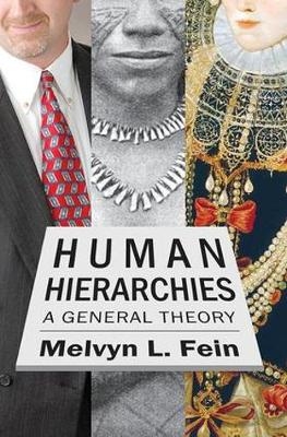Human Hierarchies - Melvyn L. Fein