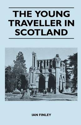 The Young Traveller in Scotland