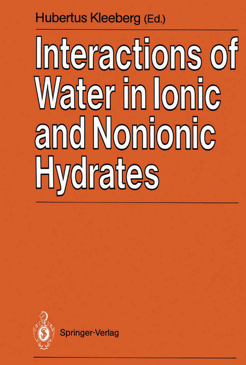 Interactions of Water in Ionic and Nonionic Hydrates - 