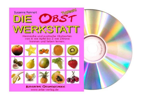 Obst Werkstatt - Susanne Rennert