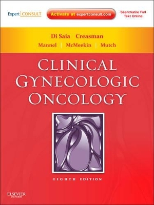 Clinical Gynecologic Oncology - Philip J. DiSaia, William T. Creasman