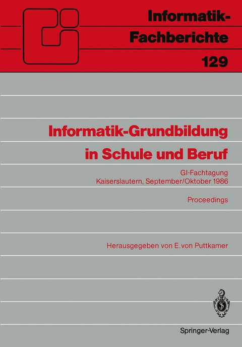 Informatik-Grundbildung in Schule und Beruf - 