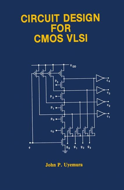 Circuit Design for CMOS VLSI - John P. Uyemura