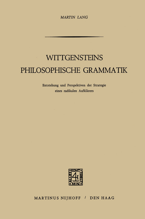 Wittgensteins Philosophische Grammatik - M. Lang