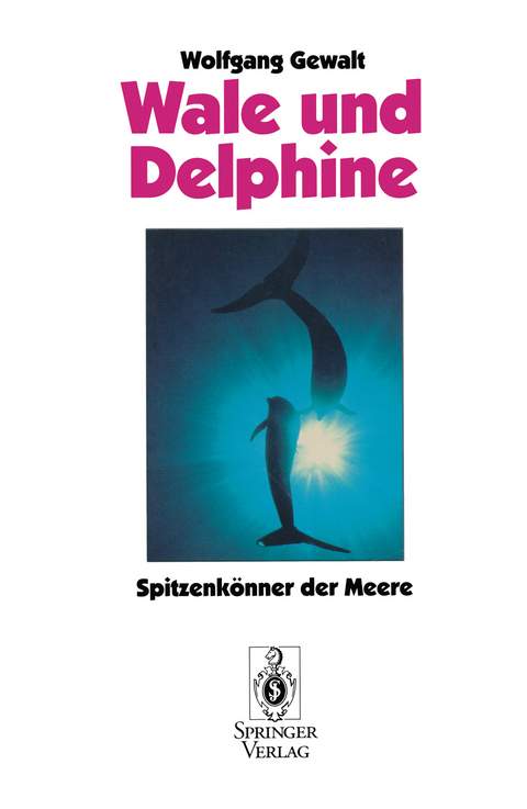 Wale und Delphine - Wolfgang Gewalt