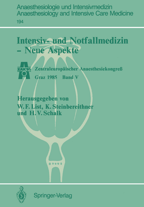 Intensiv- und Notfallmedizin &mdash; Neue Aspekte - 