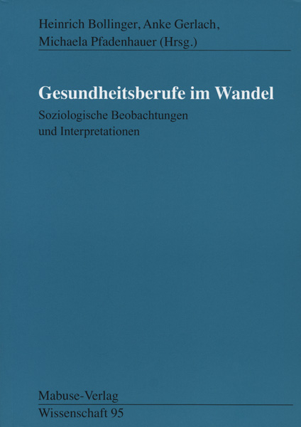 Gesundheitsberufe im Wandel - 