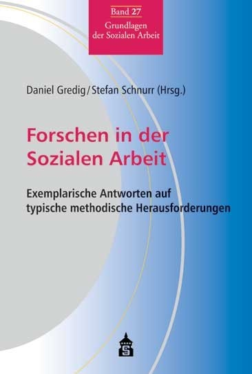 Forschen in der Sozialen Arbeit - 
