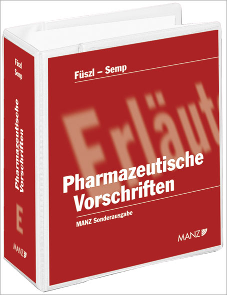 Pharmazeutische Vorschriften inkl. 39. EL - 