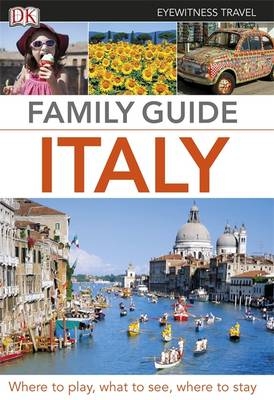 DK Eyewitness Family Guide Italy