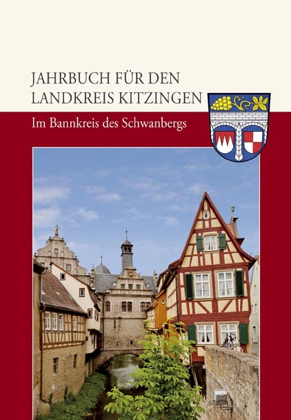 Jahrbuch f&uuml;r den Landkreis Kitzingen 2012 - 