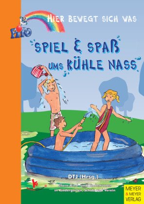 Spiel und Spa&szlig; ums k&uuml;hle Nass - 