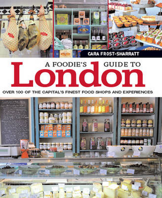Foodies Guide to London