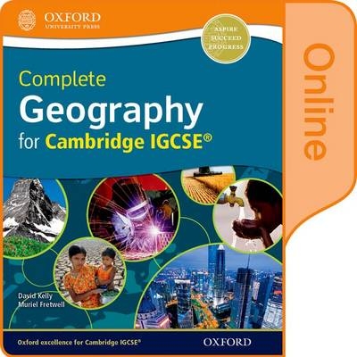 Complete Geography for Cambridge IGCSE - David Kelly, Muriel Fretwell