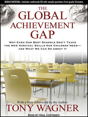 The Global Achievement Gap - Tony Wagner