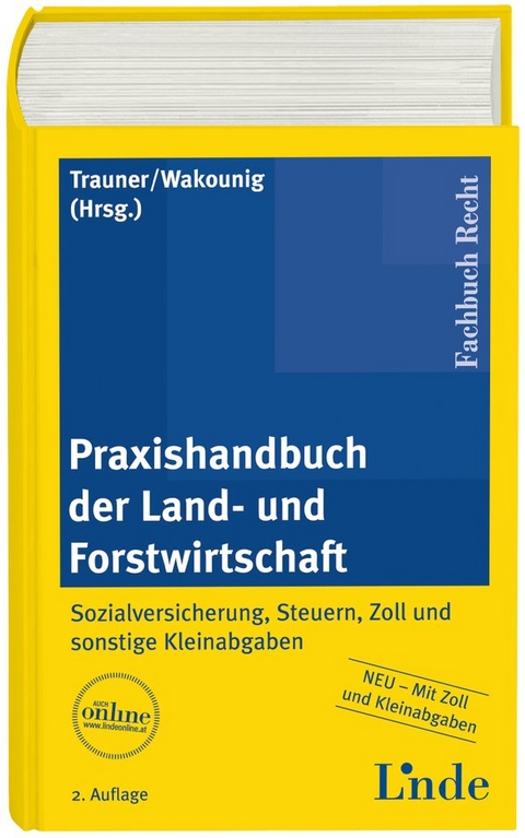 Praxishandbuch der Land- und Forstwirtschaft - 