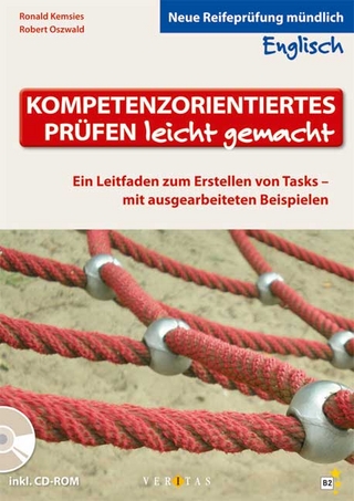 Kompetenzorientiertes Prüfen leicht gemacht