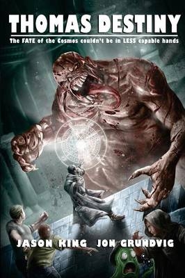 Thomas Destiny - Jason King, Grundvig Jon