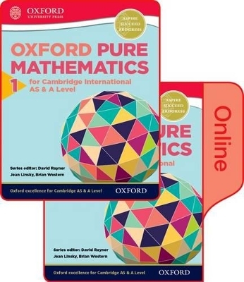 Mathematics for Cambridge International AS and A Level: Pure Mathematics 1 - Jean Linsky, Brian Western
