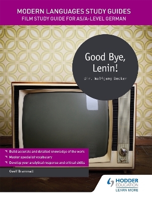 Modern Languages Study Guides: Good Bye, Lenin!