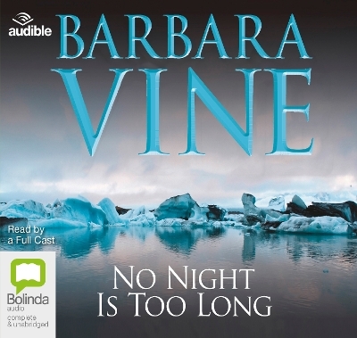 No Night Is Too Long - Barbara Vine