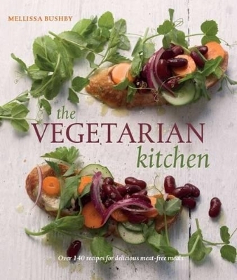 The Vegetarian Kitchen - Melissa Bushby