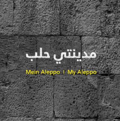 MYAL / Mein Aleppo / My Aleppo - 