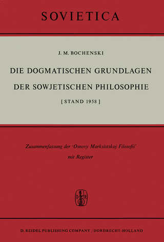 Die Dogmatischen Grundlagen der Sowjetischen Philosophie