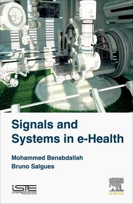 Signals and Systems in e-Health