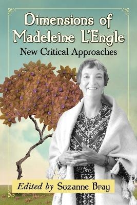 Dimensions of Madeleine L'Engle - 