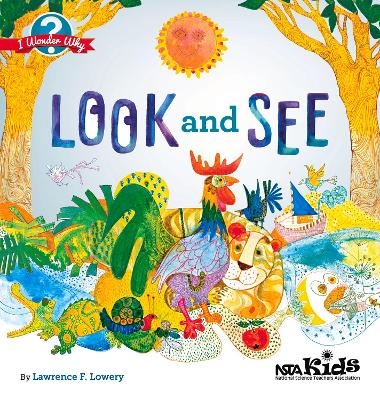 Look and See - Lawrence F. Lowery