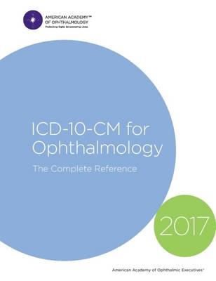 2017 ICD-10-CM for Ophthalmology