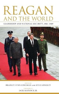 Reagan and the World - Jack Matlock