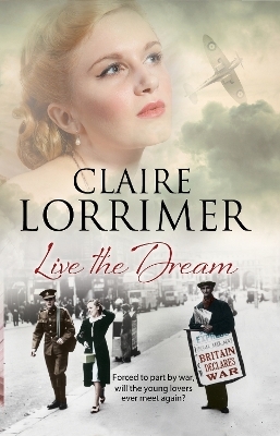 Live the Dream - Claire Lorrimer