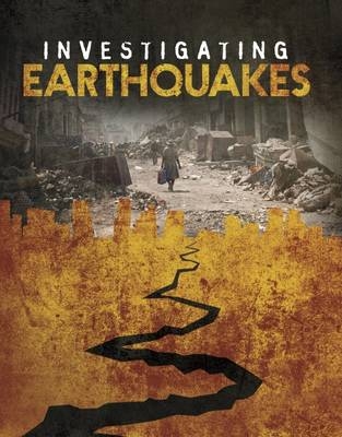 Investigating Earthquakes - Elizabeth Elkins