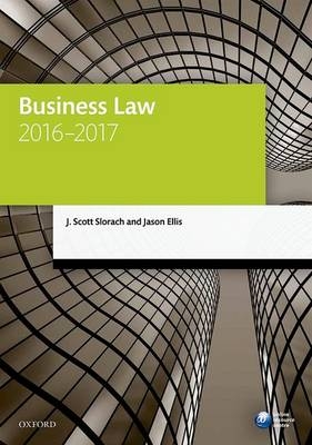 Business Law 2016-2017 - J. Scott Slorach, Jason Ellis