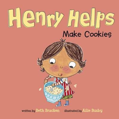 Henry Helps Make Cookies - Beth Bracken