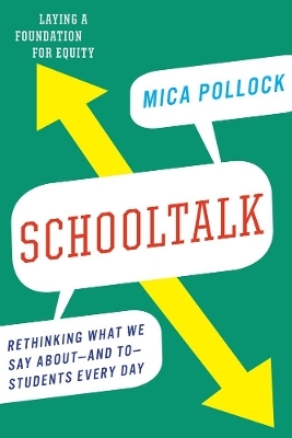 Schooltalk - Mica Pollock