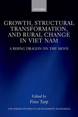 Growth, Structural Transformation, and Rural Change in Viet Nam - 