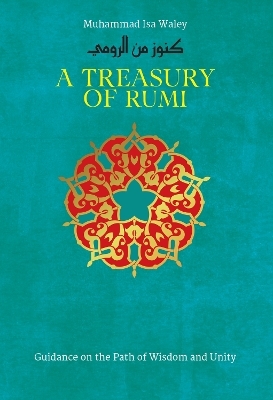 A Treasury of Rumi's Wisdom