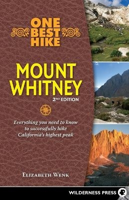 One Best Hike: Mount Whitney