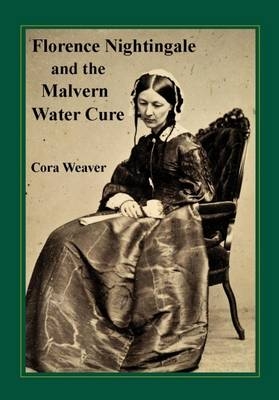 Florence Nightingale and the Malvern Water Cure