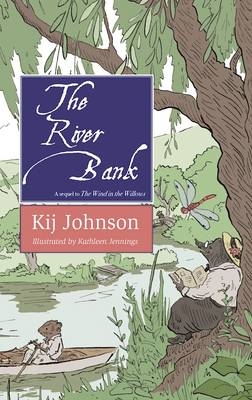 The River Bank - Kij Johnson