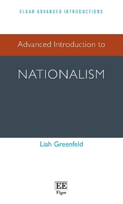 Advanced Introduction to Nationalism - Liah Greenfeld