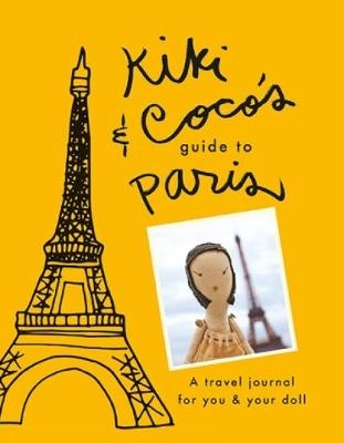 Kiki & CoCo's Guide to Paris
