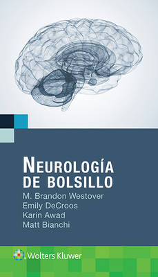 Neurolog&iacute;a de bolsillo - M. Brandon Westover