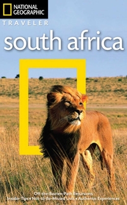 NG Traveler: South Africa, 3rd Edition