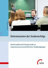 Determinanten des Studienerfolgs - Alexandra J&uuml;rgens